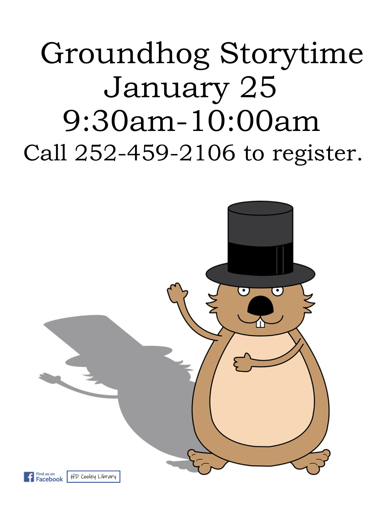 Groundhog Storytime Date and Time