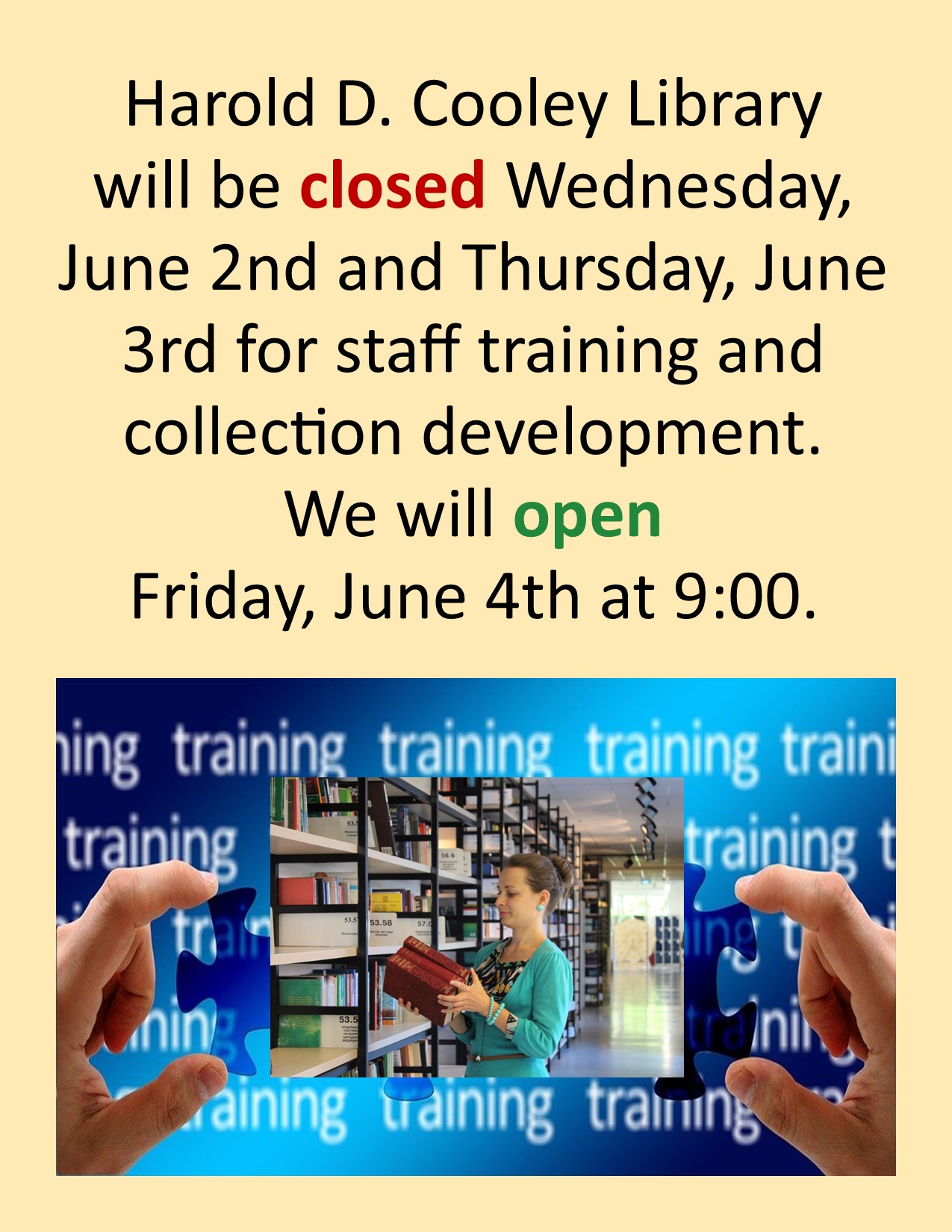 Closed/Staff Training Dates and time