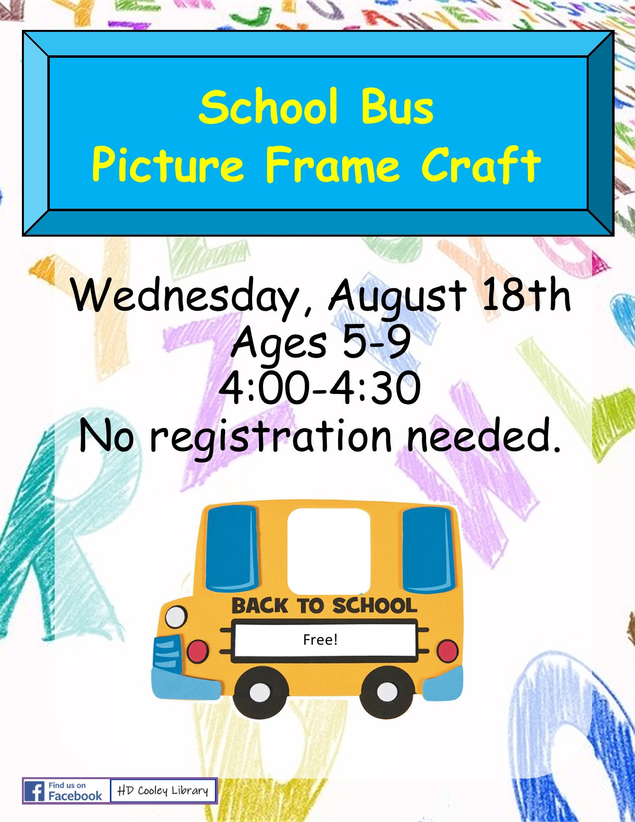 Back To School Bus Frame Craft Date and Time