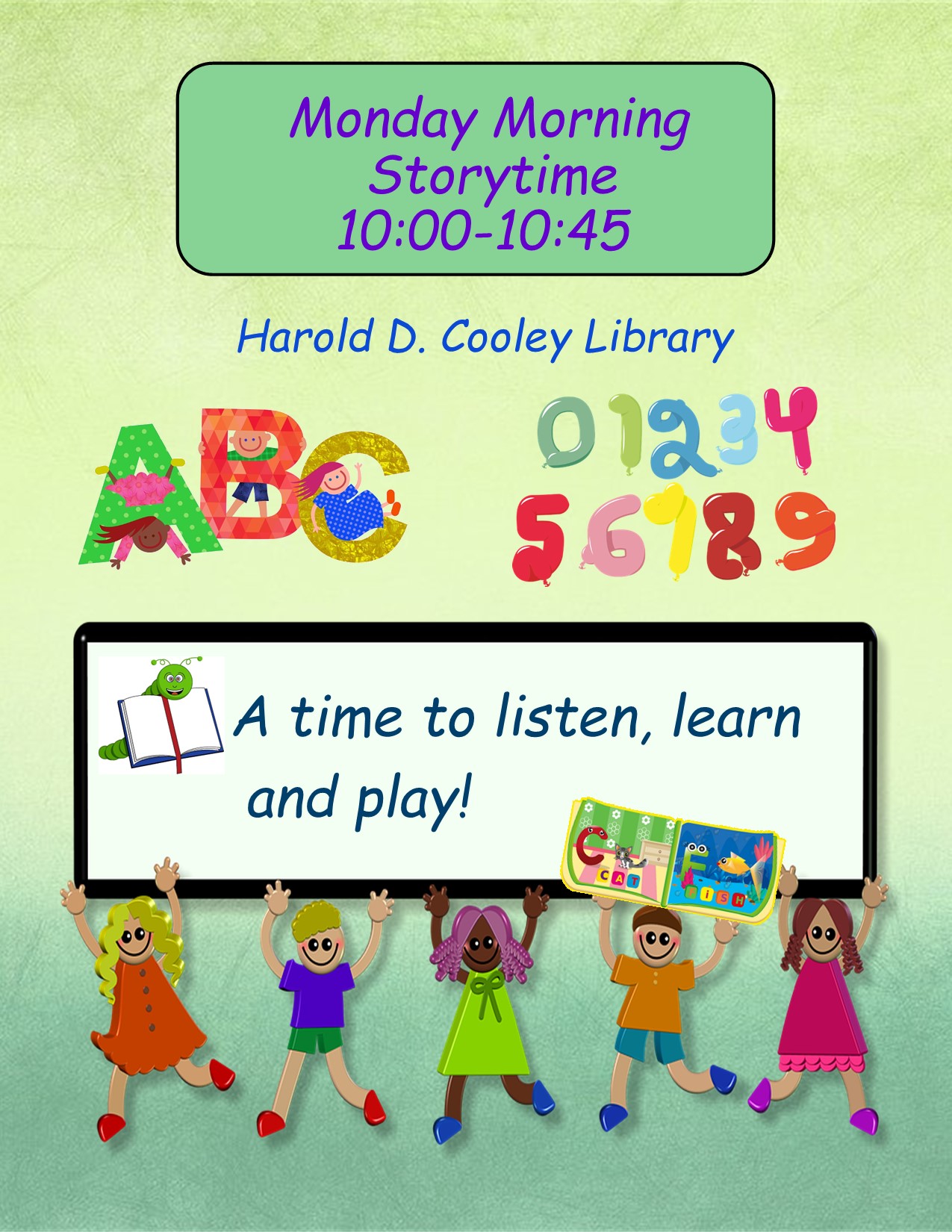 Monday Morning Storytime Day and Time